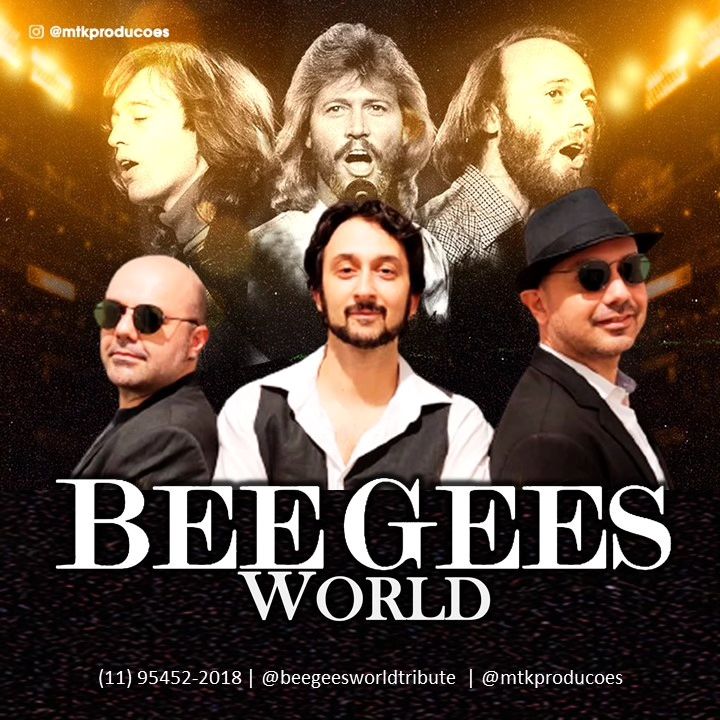 Bee Gees World Tribute - 29/02/2024 (Quinta) - Teatro Jardim Sul | São ...