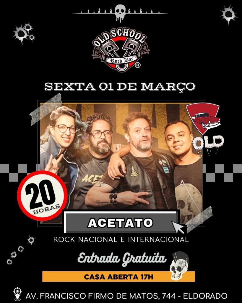 Acetato - 01/03/2024 (Sexta) - Old School Rock Bar