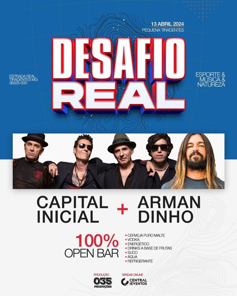 Desafio Real MTB | Capital Inicial + Armandinho | Open Bar - 13/04/2024 (Sábado) - Pousada Pequena Tiradentes | Tiradentes - MG