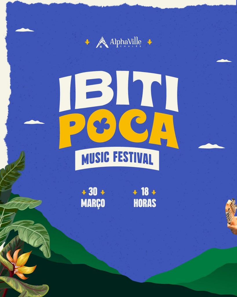 Ibitipoca Music Festival - 30/03/2024 (Sábado) - Hotel Alpha Ville Chalés | Ibitipoca - MG
