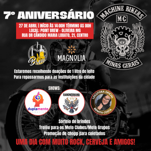 7º Aniversário Machine Bikers MC - {DATA} - Oliveira - MG