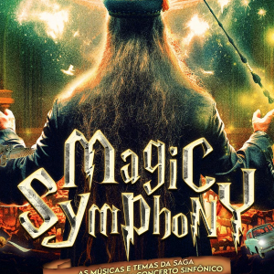 Magic Symphony - {DATA} - Cine Theatro Brasil Vallourec