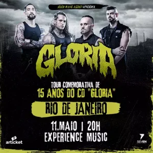 Gloria - Tour 15 anos do CD "Gloria" - {DATA} - Experience Music | Rio de Janeiro - RJ