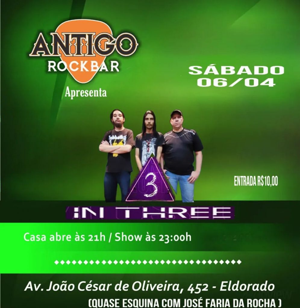 In Three - {DATA} - Antigo Rock Bar | Contagem - MG