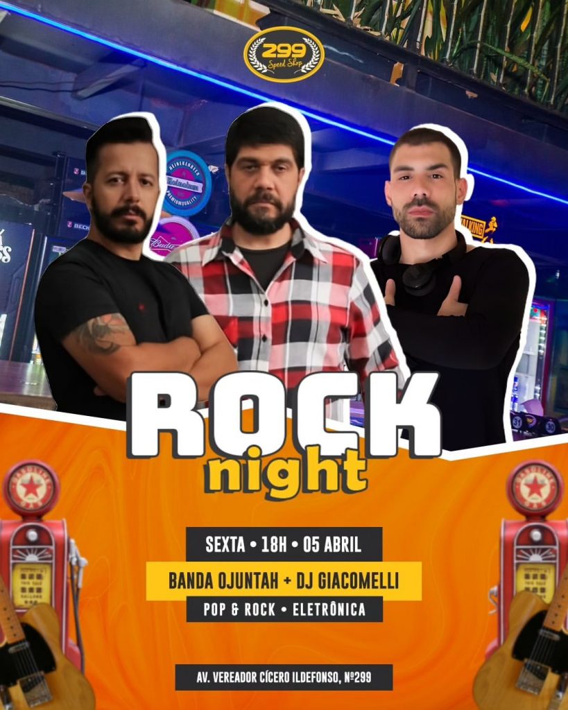 Rock Night - Banda Ojuntah - {DATA} - 299 Speed Shop | Belo Horizonte - MG