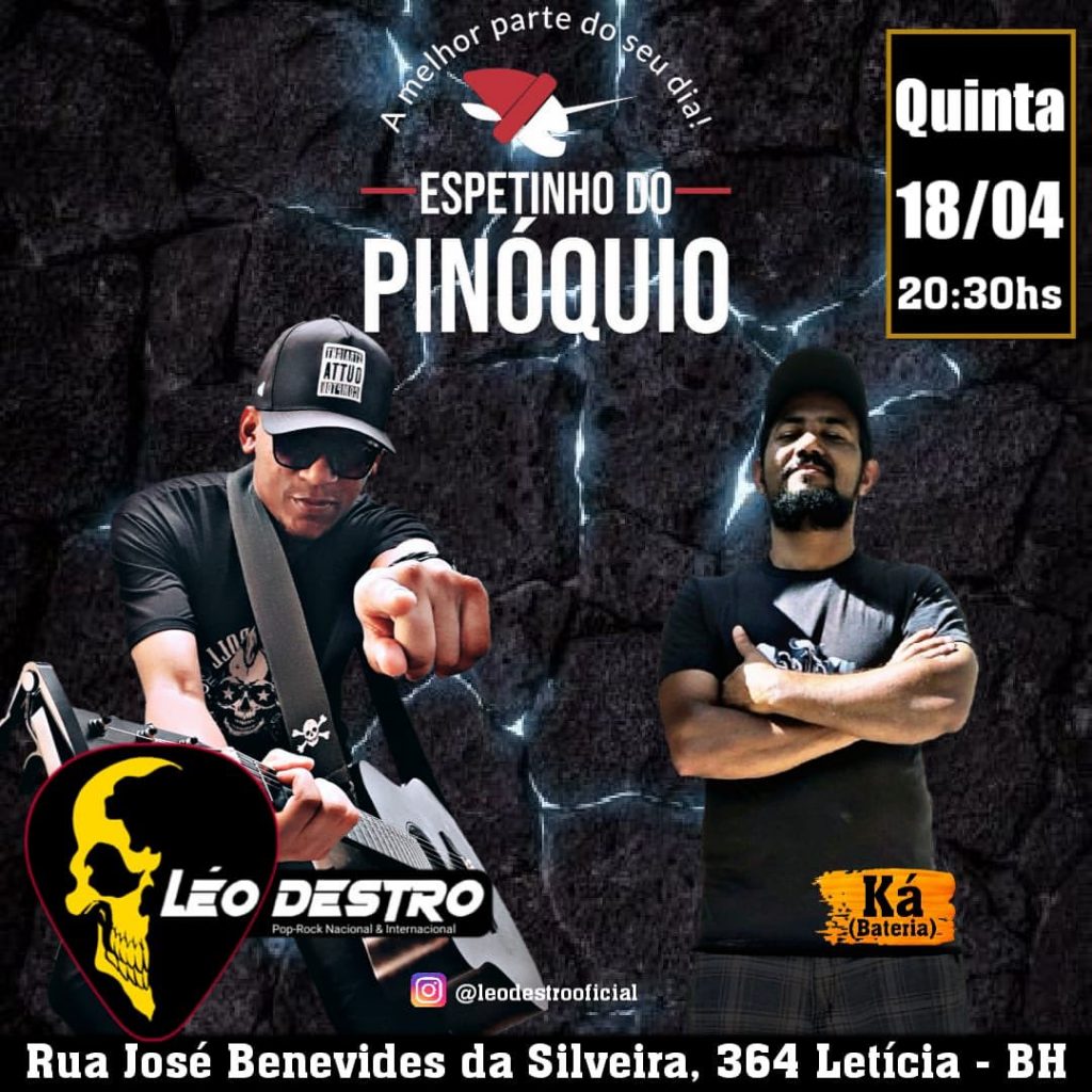 Léo Destro | Ká - {DATA} - Espetinho do Pinóquio