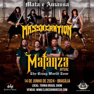 Massacration | Matanza Ritual - {DATA} - Toinha Brasil Show | Brasília - DF