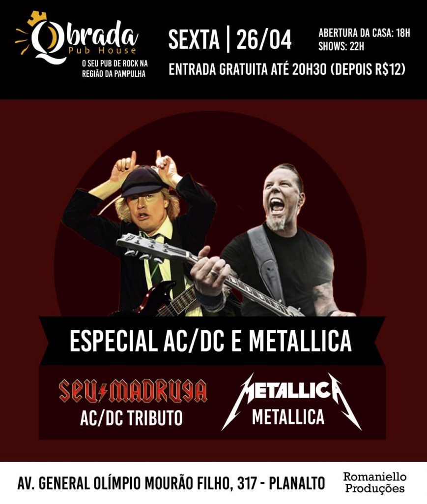 Especial AC/DC & Metallica - {DATA} - Q'brada Pub House