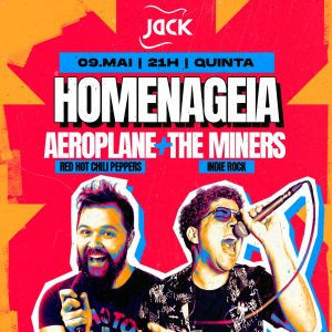 Homenageia - Aeroplane | The Miners - {DATA} - Jack Rock Bar