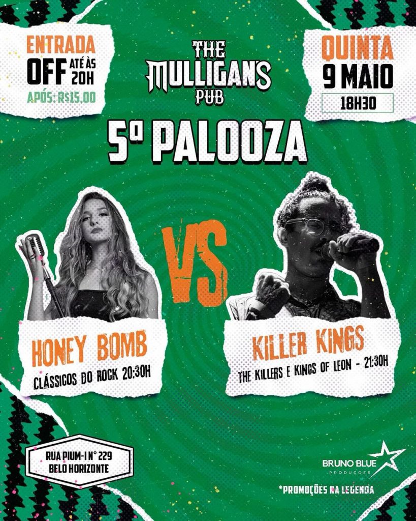 5ª Palooza - Honey Bomb | Killer Kings - {DATA} - The Mulligan's