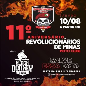 11º ANIVERSÁRIO DO REVOLUCIONÁRIOS DE MINAS MC - {DATA} - Black Donkey House | Ubá - MG