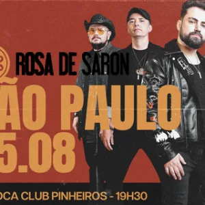 Rosa de Saron – 25/08/2024 (Domingo) – Carioca Club Pinheiros | São Paulo – SP