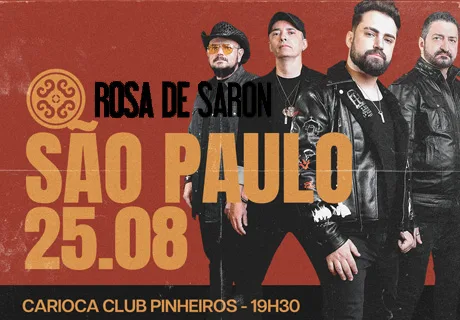 Rosa de Saron – 25/08/2024 (Domingo) – Carioca Club Pinheiros | São Paulo – SP