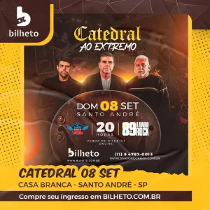 CATEDRAL AO EXTREMO – 08/09/2024 (Domingo) – Santo Rock Bar | Santo André – SP
