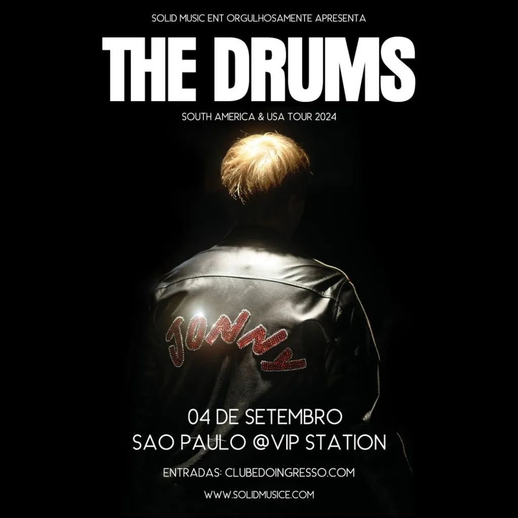 THE DRUMS – 04/09/2024 (Quarta-Feira) – Vip Station | São Paulo – SP