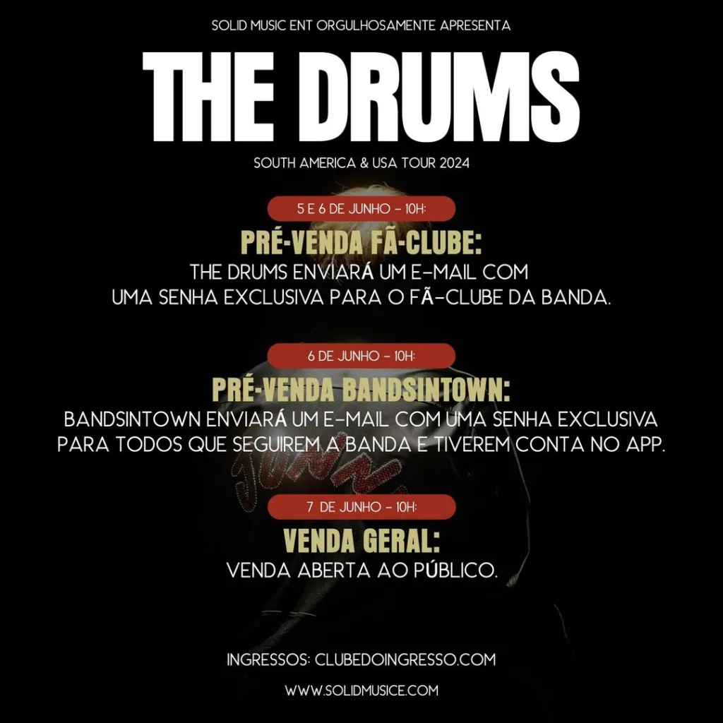 THE DRUMS – 04/09/2024 (Quarta-Feira) – Vip Station | São Paulo – SP