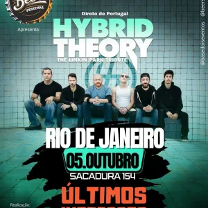 HYBRID THEORY – 05/10/2024 (Sábado) – Sacadura 154 | Rio de Janeiro – RJ