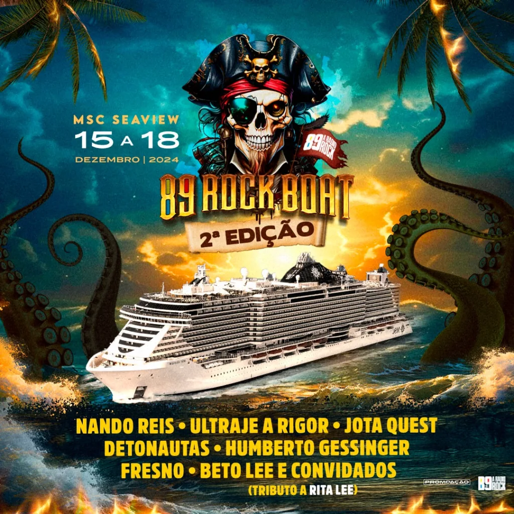 89 Rock Boat – 2ª Edição – 15/12/2024 a 18/07/2024 – MSC Seaview | Santos – SP