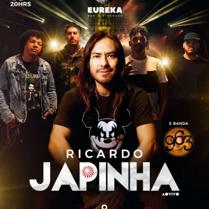 RICARDO JAPINHA E BANDA 963 – 10/08/2024 (Sábado) – Eureka Bar & Diversão | São Paulo – SP