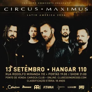 CIRCUS MAXIMUS – 13/09/2024 (Sexta-Feira) – Hangar 110 | São Paulo – SP