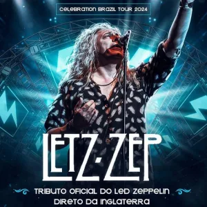 LETZ ZEP – 05/09/2024 (Quinta-Feira) – Teatro Univap | São José dos Campos – SP