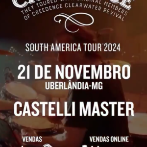 Revisiting Creedence – 21/11/2024 (Quinta-Feira) – Castelli Master | Uberlândia – MG
