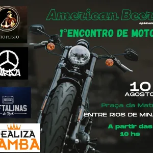 1º Encontro de Motos – 10/08/2024 (Sábado) – American Beer | Entre Rios – MG