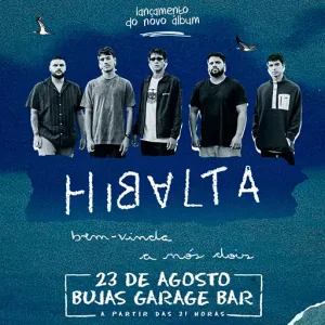 Hibalta – 23/08/2024 (Sexta-Feira) – Bujas Garagem Bar | Santos – SP