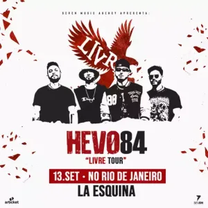 Hevo 84- 13/09/2024 (Sexta-Feira) – La Esquina | Rio de Janeiro – RJ