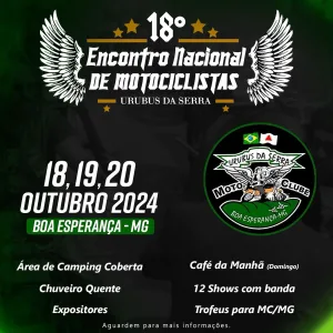 18º Encontro Nacional de Motociclistas – 18/10/2024 a 20/10/2024 – Praça do Antigo Fórum | Boa Esperança – MG