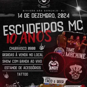 10 Anos do Escudeiros Motoclube – 14/12/2024 (Sábado) – São Gonçalo – RJ