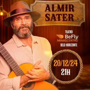 Almir Sater – 20/12/2024 (Sexta-Feira) – Minascentro