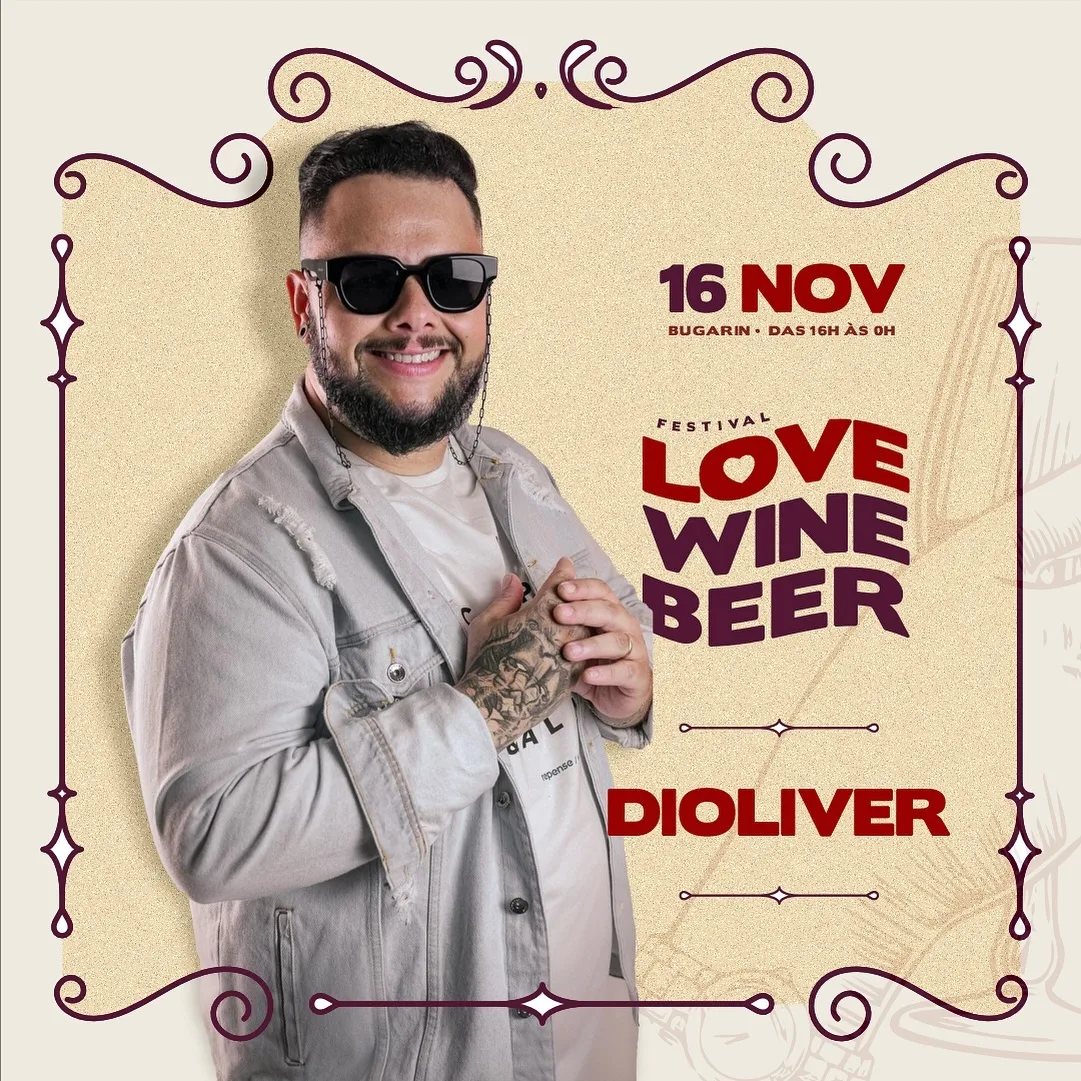 FESTIVAL LOVE WINE BWEER – 16/11/2024 (Sábado) – Bugarini Eventos | Montes Claros – MG