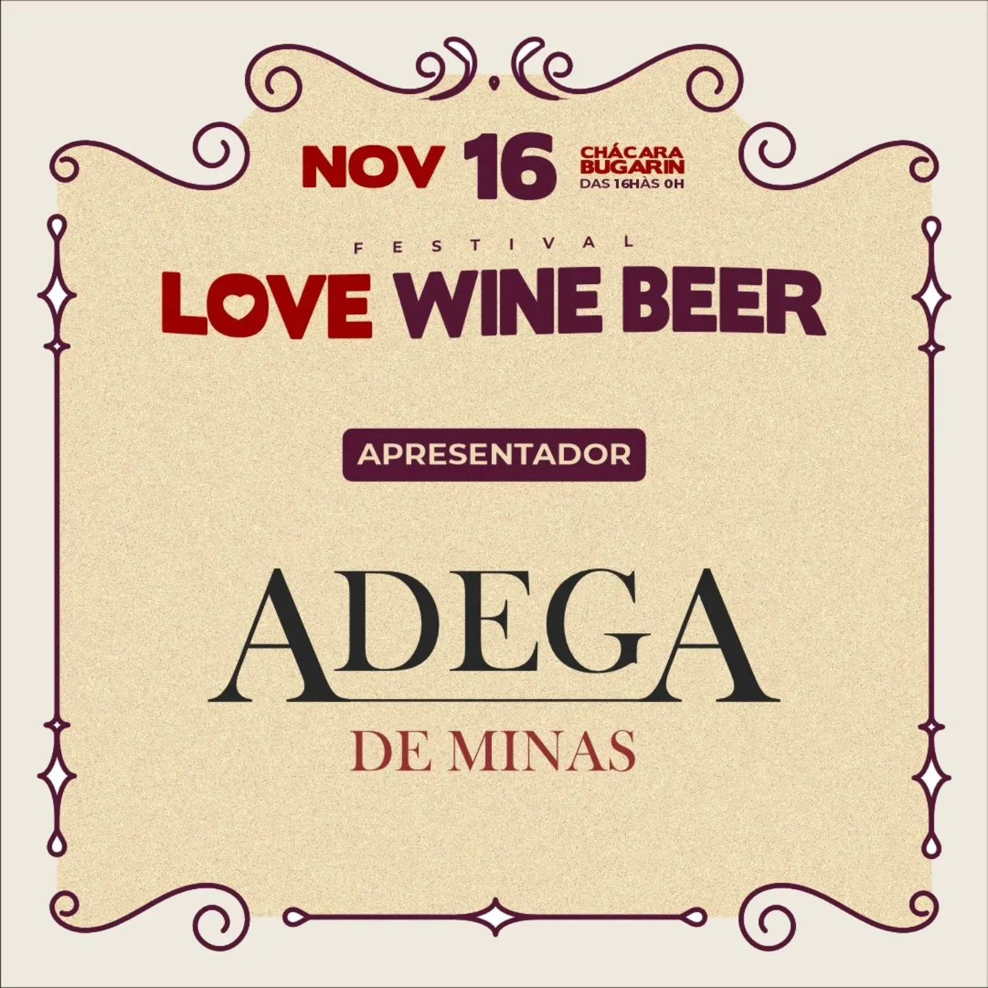 FESTIVAL LOVE WINE BWEER – 16/11/2024 (Sábado) – Bugarini Eventos | Montes Claros – MG