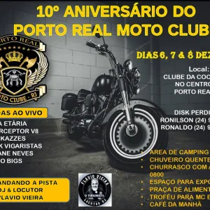 10° Aniversário do Porto Real Motoclube – 06/12/2024 a 08/12/2024 – Clube da Coca Cola | Porto Real – RJ