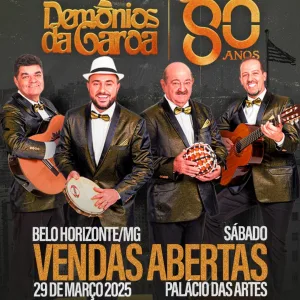 DEMÔNIOS DA GAROA – 80 ANOS- 29/03/2025 (Sábado) – Palácio das Artes