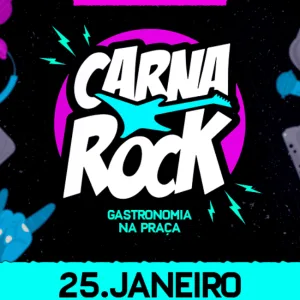 CARNAROCK 2025 – 25/01/2025 (Sábado) – Praça JK | Belo Horizonte – MG