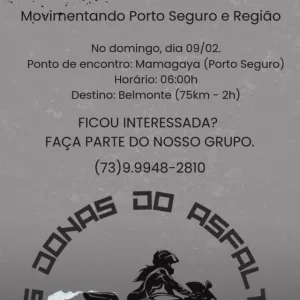 1º Encontro e Motopasseio de Motoclube Fiminino – 09/02/2025 (Domingo) – Mamagaya | Porto Seguro – BA