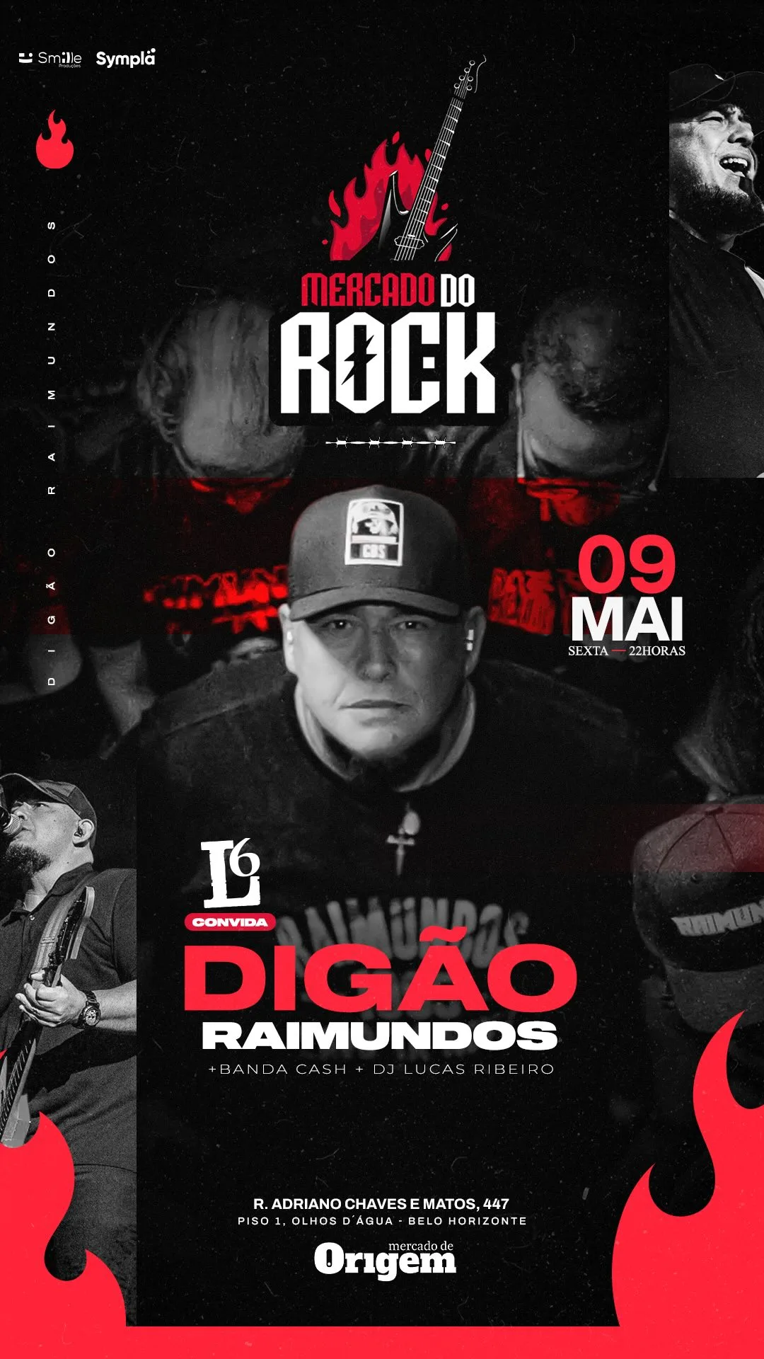 Mercado do Rock | L6 + DIGÃO RAIMUNDOS + CA$H – 09/05/2025 (Sexta-Feira) – Mercado de Origem