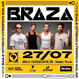 Braza  – 27/07/2025 (Domingo) – Mister Rock
