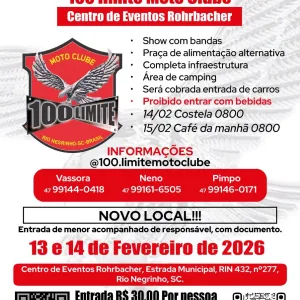 23º Aniversário 100 Limite Motoclube – 13/02/2026 – Rio Negrinho | Rio Negrinho / SC