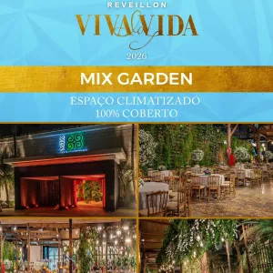 Réveillon Viva La Vida 2026 – 31/12/2025 (Quarta-Feira) – Mix Garden | Nova Lima – MG