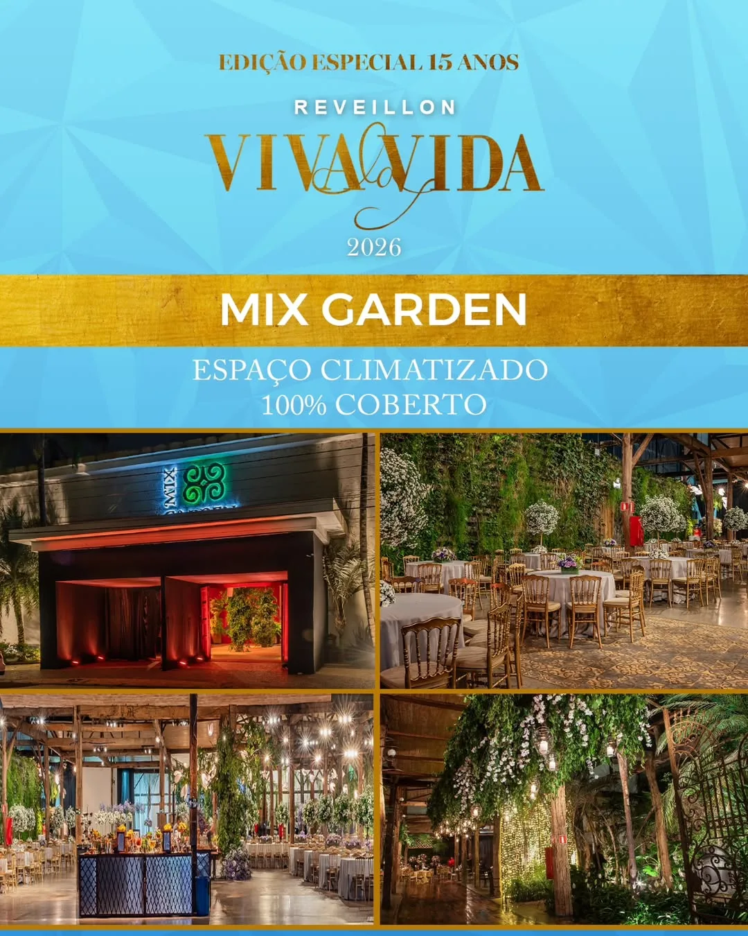 Réveillon Viva La Vida 2026 – 31/12/2025 (Quarta-Feira) – Mix Garden | Nova Lima – MG