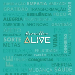 REVEILLON ALIVE 2026 – 31/12/2025 (Quarta-Feira) – Espaço Mariângela | Nova Lima – MG