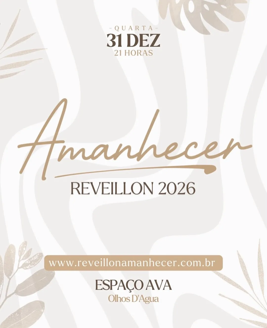 REVEILLON AMANHECER 2026 – 31/12/2025 (Quarta-Feira) – Espaço AVA | Belo Horizonte – MG