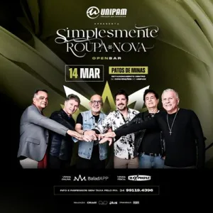 Simplesmente Roupa Nova – 14/03/2026 (Sábado) – Centro de Convenções UNIPAM | Patos de Minas / MG
