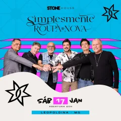 Simplesmente Roupa Nova – 17/01/2026 (Sábado) – Stone House | Leopoldina / MG
