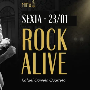 Mina apresenta ROCK ALIVE – Rafael Canielo Quarteto – 23/01/2026 (Sexta-Feira) – Mina Jazz Bar | Belo Horizonte / MG