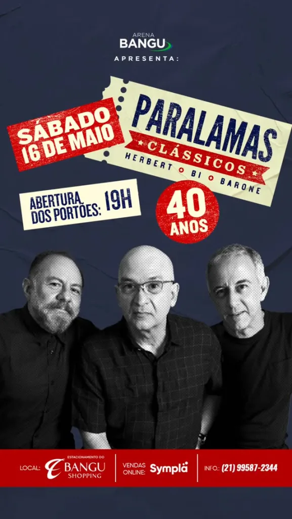 Paralamas do Sucesso | Arena Bangu – 16/05/2026 (Sábado) – Arena Bangu (Estacionamento do Bangu Shopping) | Rio de Janeiro / RJ