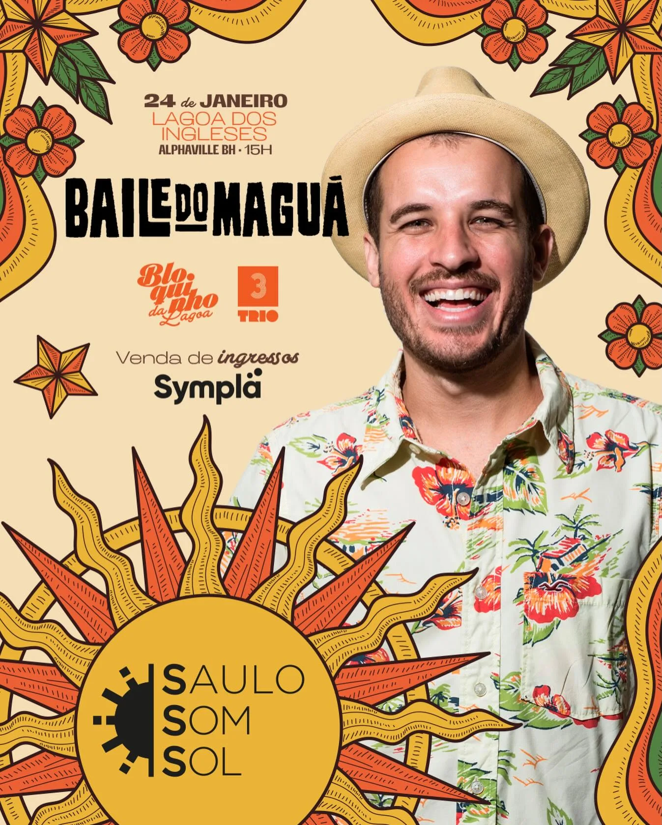 SAULO, SOM e SOL | Bloquinho da Lagoa 2026 – 24/01/2026 (Sábado) – Alphaville Lagoa dos Ingleses | Nova Lima / MG